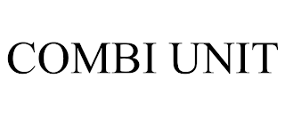 COMBI UNIT