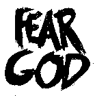 FEAR GOD