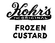 KOHR'S THE ORIGINAL FROZEN CUSTARD