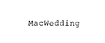 MACWEDDING