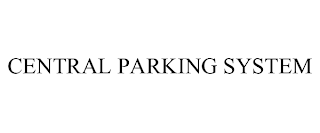 CENTRAL PARKING SYSTEM