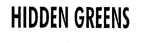 HIDDEN GREENS