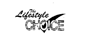 THE LIFESTYLE CHOICE