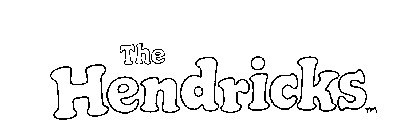 THE HENDRICKS