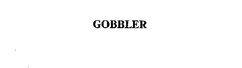 GOBBLER