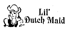 LIL' DUTCH MAID