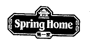 SPRING HOME