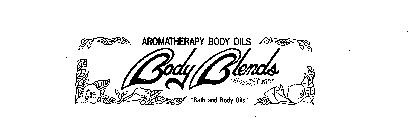 AROMATHERAPY BODY OILS BODY BLENDS 