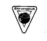 STRONGPUT