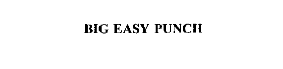 BIG EASY PUNCH