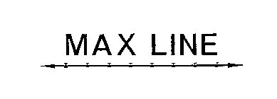 MAX LINE