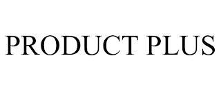 PRODUCT PLUS