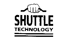 SHUTTLE TECHNOLOGY