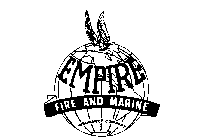 EMPIRE FIRE AND MARINE INSURANCE COMPANY