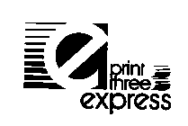 E PRINT THREE EXPRESS