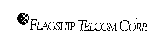 FLAGSHIP TELCOM CORP.