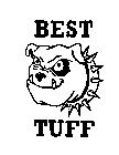 BEST TUFF