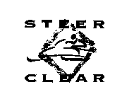 STEER CLEAR