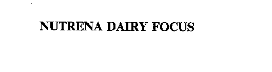 NUTRENA DAIRY FOCUS