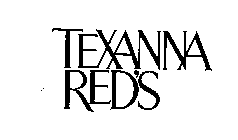 TEXANNA RED'S