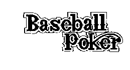 BASEBALL POKER