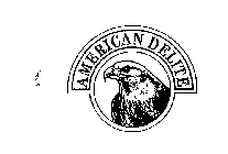 AMERICAN DELITE