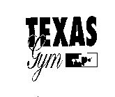 TEXAS GYM