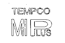 TEMPCO MI PLUS