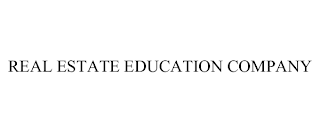 REAL ESTATE EDUCATION COMPANY