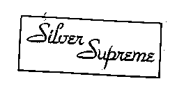 SILVER SUPREME