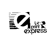 E LE PRINT EXPRESS