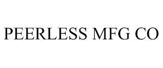 PEERLESS MFG CO