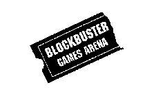 BLOCKBUSTER GAMES ARENA