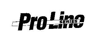 PROLINE SERIES