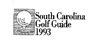 SOUTH CAROLINA GOLF GUIDE 1993
