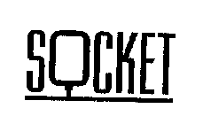 SOCKET