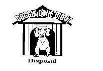 DOGGIE DONE DID IT DISPOSAL