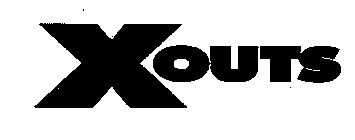 X-OUTS