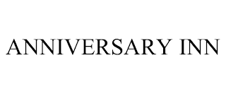 ANNIVERSARY INN