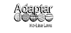 ADAPTAR NO-LINE LENS