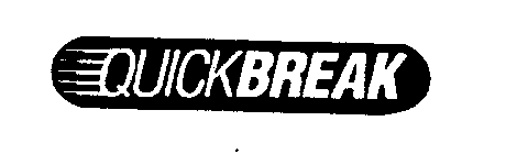 QUICKBREAK