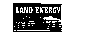 LAND ENERGY