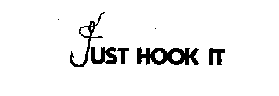 JUST HOOK IT