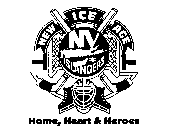 NEW ICE AGE NY ISLANDERS HOME, HEART & HEROES