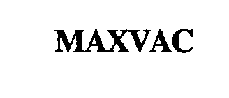 MAXVAC