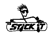 STICK IT