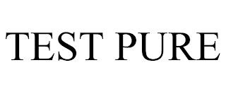 TEST PURE