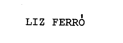 LIZ FERRO