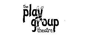 THE PLAY GROUP THEATRE