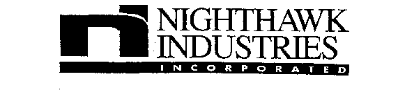 NI NIGHTHAWK INDUSTRIES INCORPORATED